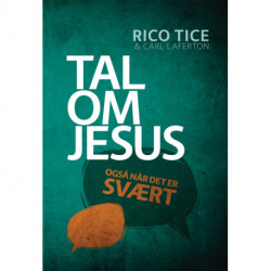 Tal om Jesus: også når det er svært