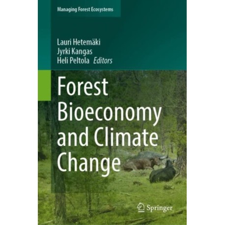 Forest Bioeconomy and Climate Change