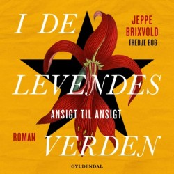 I de levendes verden: Tredje bog. Ansigt til ansigt