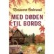 Med døden til bords
