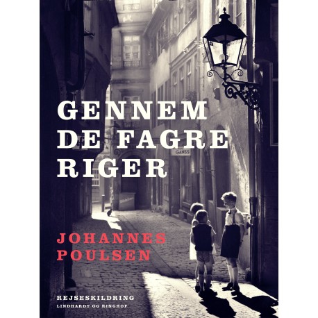 Gennem de fagre riger