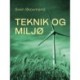 Teknik og miljø