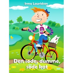 Den søde, dumme, søde kat