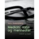 Medicin, miljø og mennesker