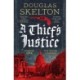 A Thief's Justice: A completely gripping historical mystery