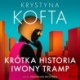 Krótka historia Iwony Tramp