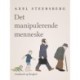 Det manipulerende menneske