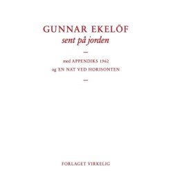 sent på jorden: Appendiks 1962, En nat ved horisonten 1930-1932