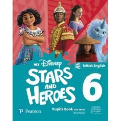 My Disney Stars and Heroes British Edition Level 6 Pupil's Book with eBook and Digital Activities