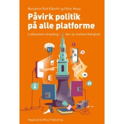 Påvirk politik på alle platforme