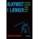 Alkymist i lænker: Sagen mod mystikeren Johann Konrad Dippel