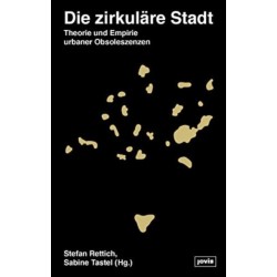 Die obsolete Stadt: Wege in die Zirkularitat