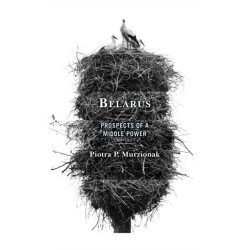 Belarus: Prospects of a Middle Power