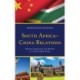 South Africa–China Relations: Between Aspiration and Reality in a New Global Order