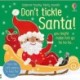 Don't Tickle Santa!