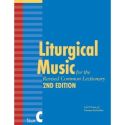 Liturgical Music for the Revised Common Lectionary, Year C