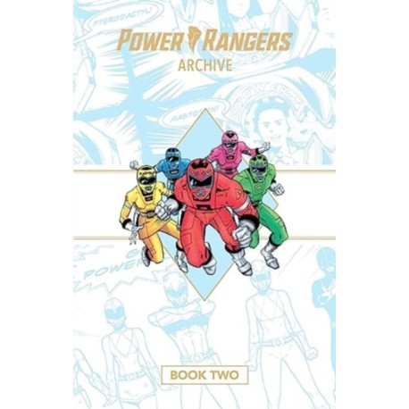 Power Rangers Archive Book Two Deluxe Edition