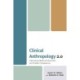 Clinical Anthropology 2.0: Improving Medical Education and Patient Experience