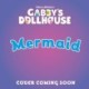 DreamWorks Gabby's Dollhouse: MerCat's Mermaid Adventure