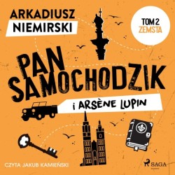 Pan Samochodzik i Arsène Lupin Tom 2 – Zemsta