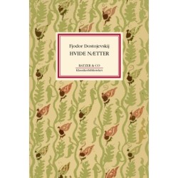 Hvide nætter: En sentimental roman (Fra en drømmers erindringer)