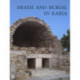Halicarnassian studies. Death and burial in Karia
