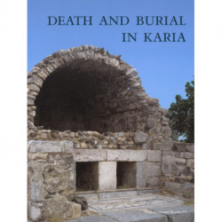Halicarnassian studies. Death and burial in Karia