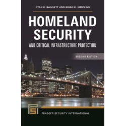Homeland Security and Critical Infrastructure Protection