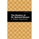 The Mystery of Mr. Benard Brown