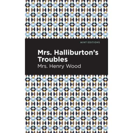 Mrs. Halliburton's Troubles