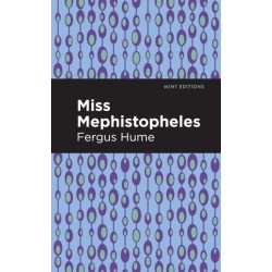 Miss Mephistopheles: A Novel