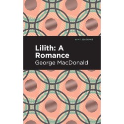 Lilith: A Romance
