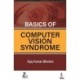 Basics of Computer Vision Syndrome