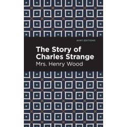 The Story of Charles Strange