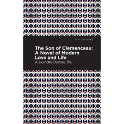 The Son of Clemenceau: A Novel of Modern Love and Life