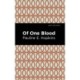 Of One Blood