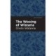 The Wooing of Wistaria