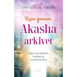 Rejser gennem Akasha-arkivet: Højere bevidsthed, healing og transformation