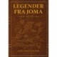 LEGENDER FRA JOMA: Den tredje tid