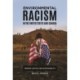 Environmental Racism in the United States and Canada: Seeking Justice and Sustainability