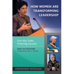 How Women Are Transforming Leadership: Four Key Traits Powering Success