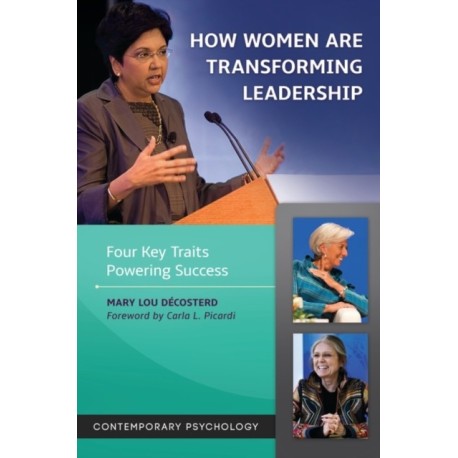 How Women Are Transforming Leadership: Four Key Traits Powering Success