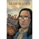 Mangilaluk: A graphic memoir about friendship, perseverance, and resiliency