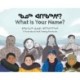 What Is Your Name?: Bilingual Inuktitut and English Edition