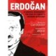 Erdogan: A Graphic Biography: The Rise of Turkey's Modern Autocrat