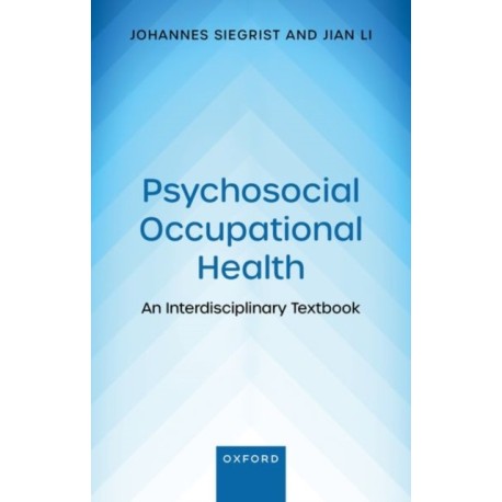 Psychosocial Occupational Health: An Interdisciplinary Textbook