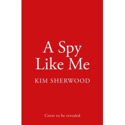 A Spy Like Me