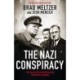 The Nazi Conspiracy: The Secret Plot to Kill Churchill, Roosevelt and Stalin
