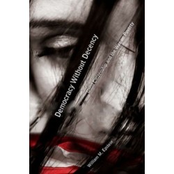 Democracy Without Decency: Good Citizenship and the War on Poverty