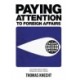 Paying Attention to Foreign Affairs: How Public Opinion Affects Presidential Decision Making